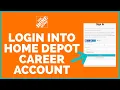 Home Depot Login How to Login Sign In Home Depot Career Account 2022