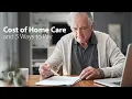 The Cost Of Home Care And FIVE Ways To Pay