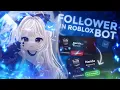 FOLLOWERS BOT ON ROBLOX FREE WORKING ON 2026-2027