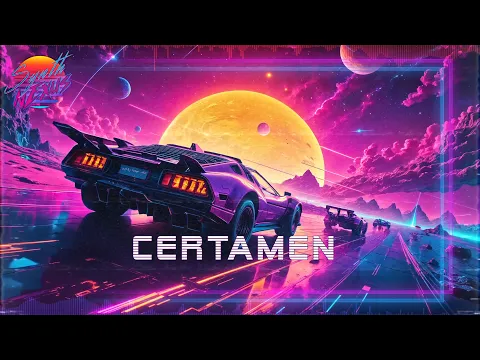 🎵 Certamen [Full Album] - 1+ Hour Of Outrun, Synthwave, Mix Music