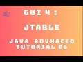 Java Advanced Tutorial 3 GUI - JTable
