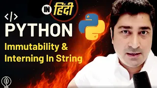 Immutability Interning In String Python Hindi lecture