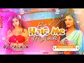 Lagu Dj Palash NalaGola 🎶 Hate Me Mehndi Bhojpuri Hard Boom Bass Mix