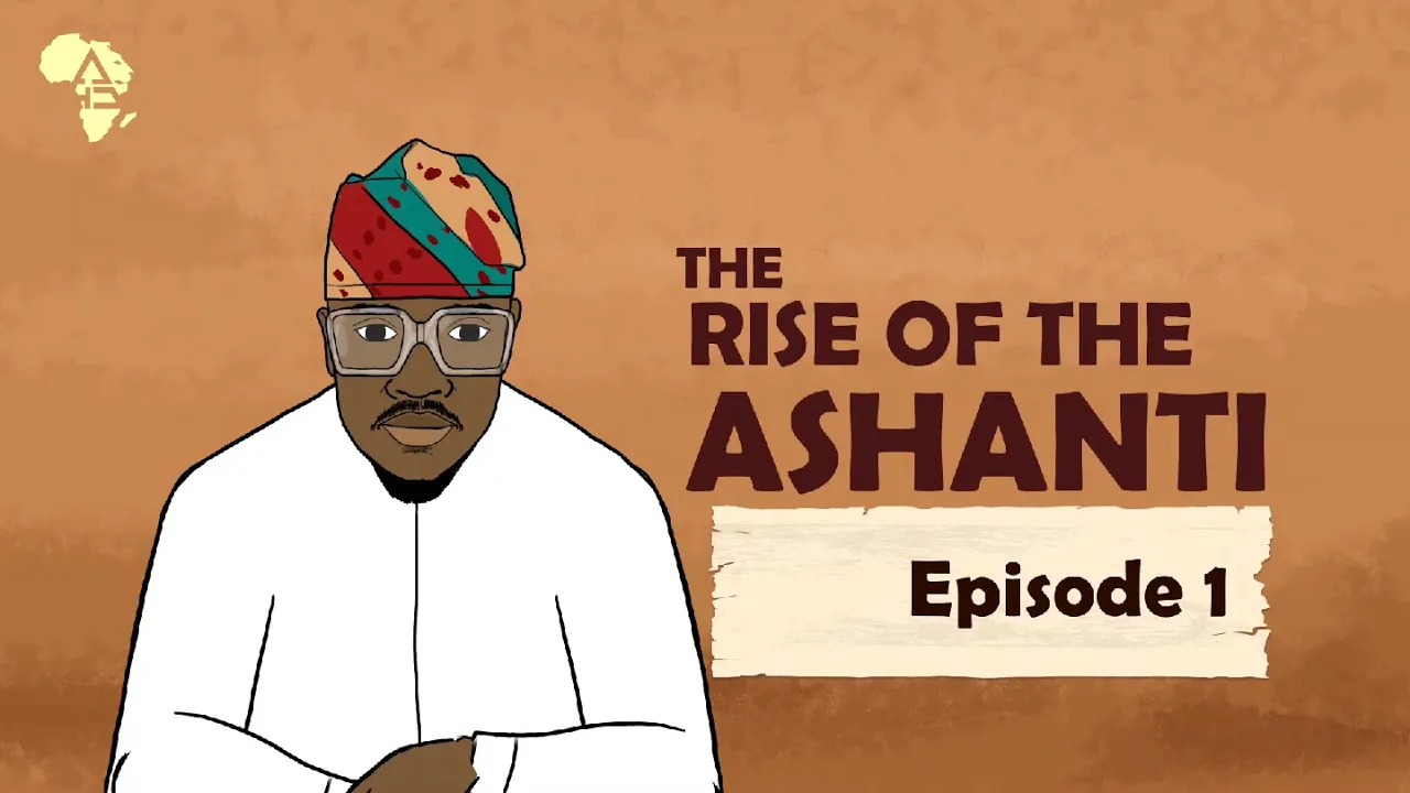 Rise of the Ashanti Empire - Episode 1