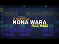 Download Lagu DJ NONA WARA LORONG ANGGUN ! NONA WARA FULL BASS TIKTOK VIRAL 2023