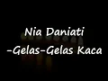 Nia Daniati - Gelas Gelas Kaca Video Lirik