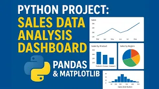 Python Project Sales Data Analysis Dashboard Pandas Matplotlib