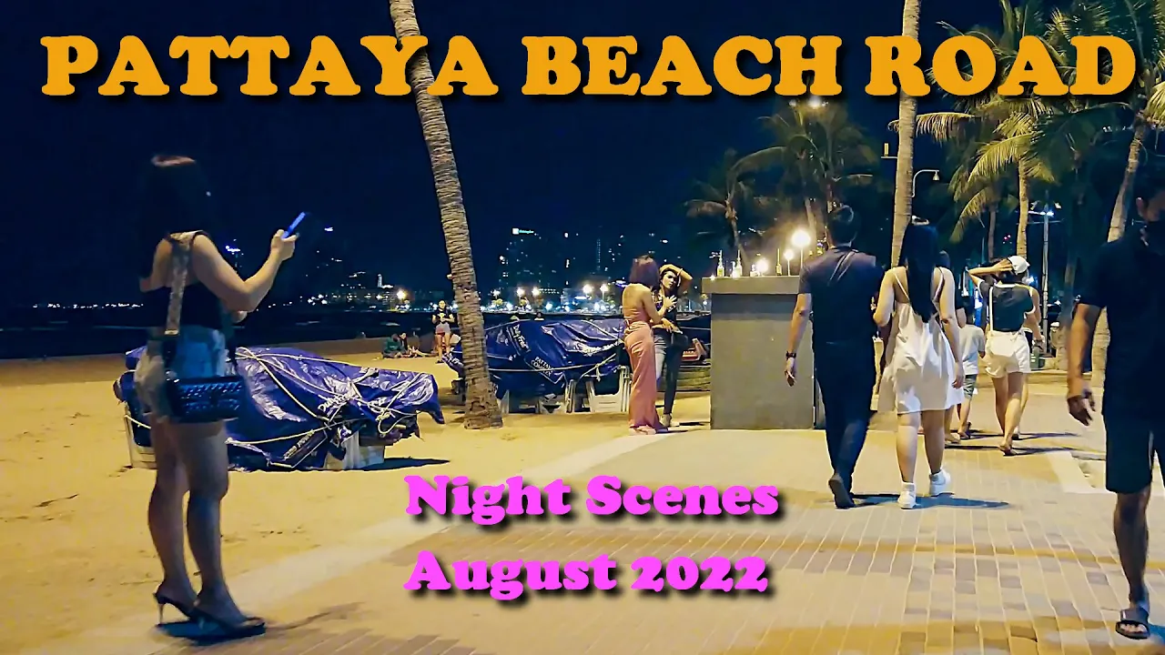 Pattaya Nightlife 👯 Beach Road night 4k walk tour pov scenes - August 2022