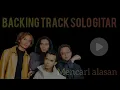Download Lagu Exist - mencari alasan backing track Solo gitar