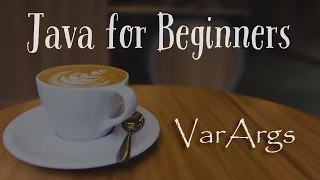 Varargs - Java for Beginners
