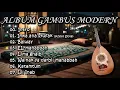Download Lagu Gambus Modern Full Album Cover Terbaru - Album Gambus || Imta Ana Syufak, Katamtum #lagugambus