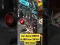 Download Lagu CARA KERJA REMOTE ALARM DAN CENTRAL LOCK MOBIL
