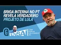 Download Lagu Briga interna no PT revela o verdadeiro plano de Lula para o Brasil | PENSAÍ