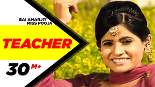 bai amarjit miss pooja teacher latest punjabi song speed records