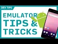 Android Emulator Tips Tricks Always on Top Hyper-V Support Geolocation More