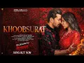 Lagu KHOOBSURAT - Ek Deewane Ki Deewaniyat | Harshvardhan \u0026 Sonam | Jubin Nautiyal | Kunaal Vermaa