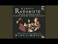 Lagu Radamisto, HWV 12, Act 1: Recit: Seguirem dunque la crudele impresa