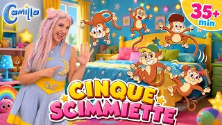 Cinque Scimmiette + 20 minuti di Canzoni per Bambini e Baby Dance con CAMILLA