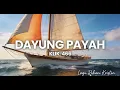 Lagu DAYUNG PAYAH (Meski Ombak dan Gelombang) – Lagu Rohani Kristen Penuh Pengharapan | OneWay Worship