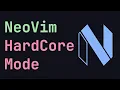 Vim Motion Discipline With HardTime Nvim