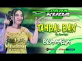 Download Lagu LAGU VIRALL‼️TAMBAL BAN-ERSA AMELIA-MAHESA MUSIC PARA KUDA-WONOKERTO PEKALONGAN 2025