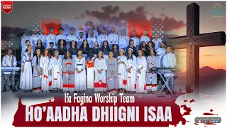 HO AADHA DHIIGNI ISAA IFA FAYINA WORSHIP TEAM Ifafayinatvofficial1906  HO AADHA DHIIGNI ISAA IFA FAYINA WORSHIP TEAM Ifafayinatvofficial1906