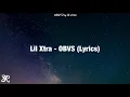 Lil Xtra - OBVS (Lyrics)