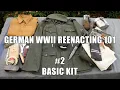 WWIIH R German WWII Reenacting 101 Part 2 - Basic Kit