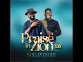 Download Lagu Praise In Zion 1.0