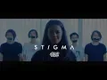 Lagu Heels for Adelia - STIGMA (Official Music Video)