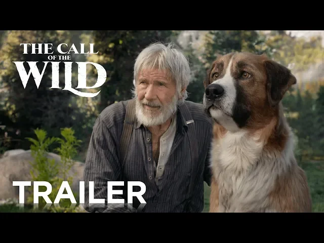 The Call of the Wild | Official Trailer | 20th Century FOX