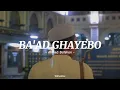Download Lagu BA'AD GHAYEBO | Door: Ahmed Batshan #arabicsong