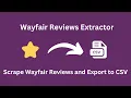 How to scrape and export Wayfair customer reviews and export to CSV in 2026