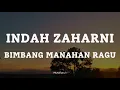 INDAH ZAHARNI  - BIMBANG MANAHAN RAGU || LIRIK LAGU MINANG