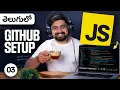 03 Save and work on Github for Javascript Telugu