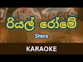 Download Lagu Real Rome Karaoke | Without Voice | Shera | Ala | Chappa | Instrumental