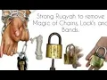 Download Lagu Strong Ruqyah to remove Magic of Chains,Lock's of Blockage \u0026 to free jinn tie by Magician in patient