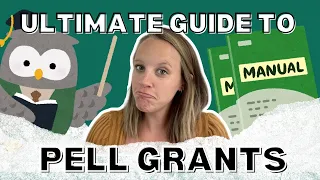 The ULTIMATE Guide to Maximize Pell Grant Money Pell Grant Requirements