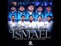 También Me Llamo Ismael