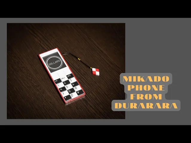Mikado Phone from Durarara video thumbnail