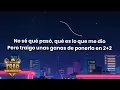 Omar Camacho, Victor Mendivil - 2+2 (Letra/Lyrics)