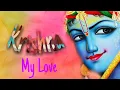 Download Lagu Krishna my love/ Beautiful English Radha Krishna song/ Sonydas