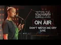 Download Lagu Jorja Smith On Air : Don't Watch Me Cry Live