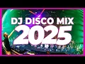 Download Lagu DJ DISCO MIX 2025 - Mashups \u0026 Remixes of Popular Songs 2025 | DJ REMIX SONG Club Music Party 2024 🥳