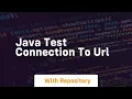 java test connection to url
