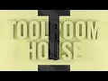 Toolroom House 2022-10-08