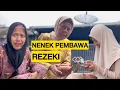 Bu Amel Didatangi Nenek Pembawa Rezeki