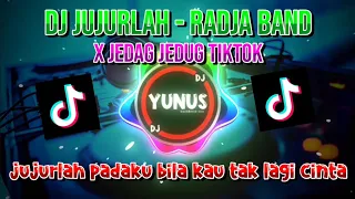 Download DJ JUJURLAH PADAKU BILA KAU TAK LAGI CINTA|DJ JUJUR-RADJA BAND x JEDAG JEDUG TIKTOK 2021 MP3