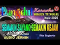 Download Lagu Semakin Sayang Semakin Kejam - Karaoke (Nada Pria) Rita Sugiarto || Dangdut Orgen Tunggal