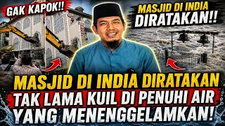 Terbaru!! Gak Kapok Masjid Dihancurkan, Tak Lama Kuil Di penuhi Air yang siap menenggelamkan